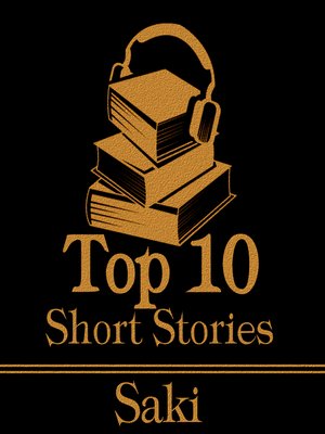 cover image of The Top Ten Short Stories: Saki